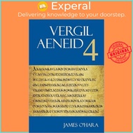 Aeneid 4 by James J. O'Hara (UK edition, paperback)