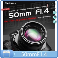 7Artisans 50mmF1.4 Distortion-free horizontal and vertical panning and tilting lenses are suitable f