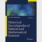 Historical Encyclopedia of Natural and Mathematical Sciences