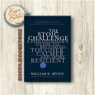 Stoic Challenge - William B. Irvine
