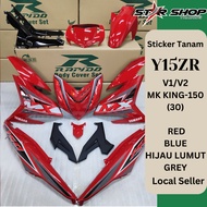 [LOCAL SELLER] COVERSET BODYSET Y15 Y15ZR YSUKU Y V1 V2 MX KING-150 (30) RED BLUE HIJAU LUMUT GREY (STICKER TANAM)