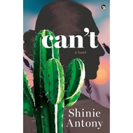 Cant : A Novel by Shinie Anthony
