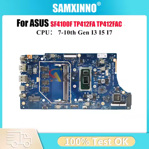 TP412FA Laptop Motherboard For ASUS VivoBook Flip SF4100F TP412FA TP412FAC TP412F Mainboard With I3 