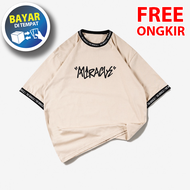 Baju Kaos Oversized Distro List Motif Miracle Kaos Longgar Besar Gede List Leher dan Lengan Tangan C