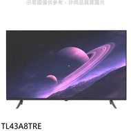 東元【TL43A8TRE】東元43吋FHD顯示器(無安裝)