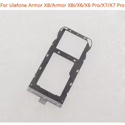 New Original Ulefone Armor X8 Armor X8I Armor X6 Armor X7 Pro SIM Card Tray SIM Card Slot Holder Ada