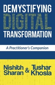 Demystifying Digital Transformation Nishith Sharan