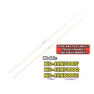 KD-49X7000E / KD-49X7000F / KD-49X8000E SONY 49 INCH LED TV BACKLIGHT ( LAMPU TV ) KD49X7000E KD49X7