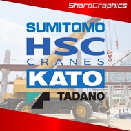 Crane Brand AICHI Tadano HSC Sumimoto Kato Sticker Decals