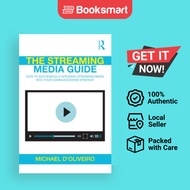 The Streaming Media Guide How To Successfully Integrate Streaming Media Into Your Communications Strategy