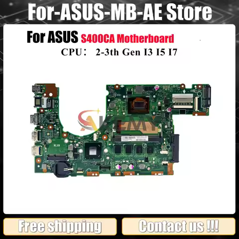 S400CA Laptop Motherboard For ASUS VivoBook S400C S400CA Notebook Mainboard With I3 I5 I7 CPU 100% t