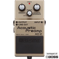 BOSS® AD-2 Acoustic Preamp เอฟเฟคกีตาร์โปร่ง ให้ซาวน์เสียงธรรมชาติ + แถมฟรีถ่าน 9 V ** ประกันศูนย์ 1