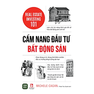 Sách Cẩm Nang Đầu Tư Bất Động Sản - Real Estate Investing 101