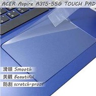 【Ezstick】ACER A315-55G TOUCH PAD 觸控板 保護貼