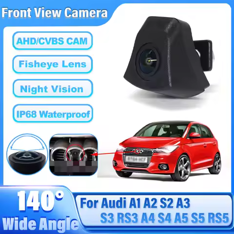 HD 1080P Fisheye Car Front Logo Camera For Audi A1 A2 S2 A3 S3 RS3 A4 S4 A5 S5 RS5 A6 S6 A7 A8 S8 TT