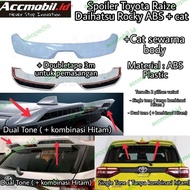 Spoiler Toyota Raize daihatsu Rocky Perodua Ativa plastic ABS