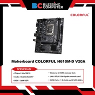 Moherboard COLORFUL H610M-D V20A