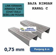 Baja Ringan 0.75 Canal 75 / C75 Truss Rangka Atap