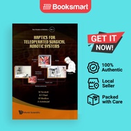 Haptics For Teleoperated Surgical Robotic Systems - Hardcover - English - 9789812813152