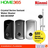 Rinnai Instant Water Heater - NO PUMP - REI-B330NP