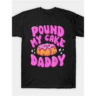 Inappropriate Pound Cake Dad Embarrassing Adult Humor T-Shirt Mens Funny Cotton T-Shirt