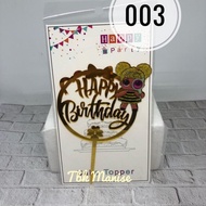 Cake Topper Happy Birthday LOL (003) / Topper Kue Ulang Tahun