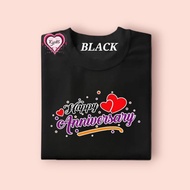 Happy anniversary design-active life tshirt,unisex,plus size,cotton fabric,COD nationwide.