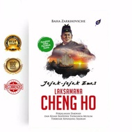GOLDEN TRAILS LAKSAMANA CHENG HO: The Journey of Da'wah and the Greatest Muslim Chinese Expedition S