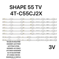 SHAPE 55 TV 4T-C55CJ2X/ไฟ LED สำหรับ4708-K55WDF-A2117N51 A2117N41 4708-K55WDF-A1113N21 A1113N31 K550