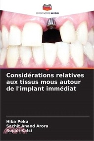 34093.Considérations relatives aux tissus mous autour de l'implant immédiat