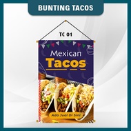TACOS BUNTING 2X3 | 2X4 | 2X5