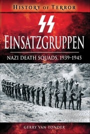 SS Einsatzgruppen Gerry van Tonder