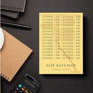 Either/Or by Elif Batuman