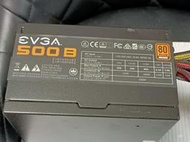電腦雜貨店→EVGA 艾維克500 B 500W 80 PLUS 電源供應器 二手良品 $500    