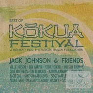 Jack Johnson / Jack Johnson &amp; Friends: Best Of Kokua Festival