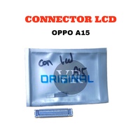 OPPO A15 LCD CONNECTOR