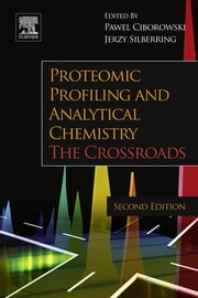 Proteomic Profiling and Analytical Chemistry Pawel Ciborowski