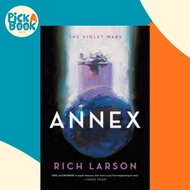 Annex by Rich Larson (US edition, paperback)