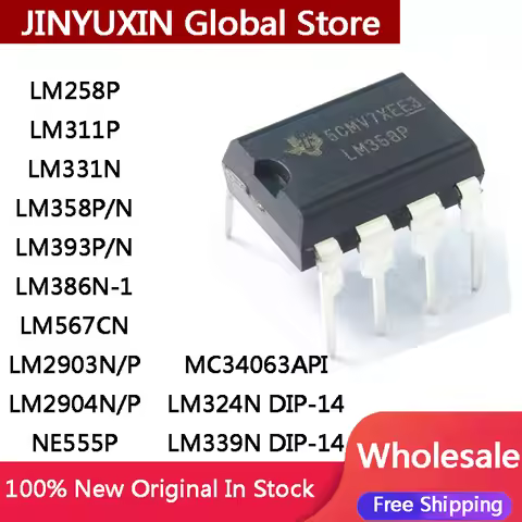 10Pcs LM258P LM311P LM331N LM358P/N LM393P/N LM386N-1 LM567CN LM2903N/P LM2904N/P NE555P MC34063API 