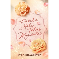 Aries's Novel PABILA THE HEART OF TULUS LOVE By Eyra Shazlyra