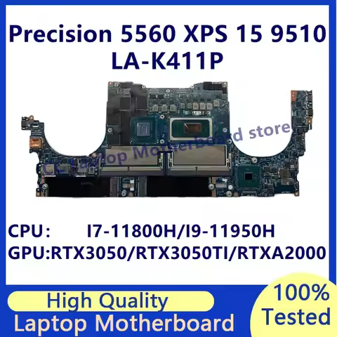 LA-K411P For Dell Precision 5560 XPS 15 9510 Laptop Motherboard With I7-11th/I9-11th CPU RTX3050/RTX