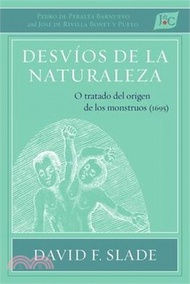 393.Desvíos de la naturaleza: O tratado del origen de los monstruos (1695)