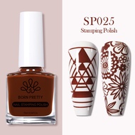 BORN PRETTY Nail Printing Stamping Polish 10ml For Stamping Plates Nail Art Printing Varnish For Sta