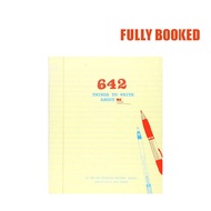 642 Things to Write About Me (Paperback) by San Francisco Writers' Grotto