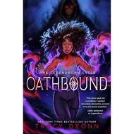 Oathbound (The Legendborn Cycle 3) by Tracy Deonn