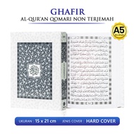 Al Quran Qomari Ghafir A5 Tanggung HVS Alquran Non Terjemah Madinah / Qomari - QM