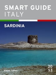 Smart Guide Italy: Sardinia Alexei Cohen