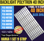 BACKLIGHT TV LCD LED POLYTRON 40 INCH PLD 40S153-PLD 40S156-PLD 40S150-PLD 40T150-PLD 40B150-PLD 40V