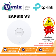 TP-LINK EAP610 V3 TP Link AX1800 Ceiling Mount WiFi 6 Access Point รับประกันตลอดการใช้งาน By Vnix Gr