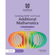 Cambridge IGCSE™ and O Level Additional Mathematics Coursebook / Practice Book 3rd Edition (Cambridg